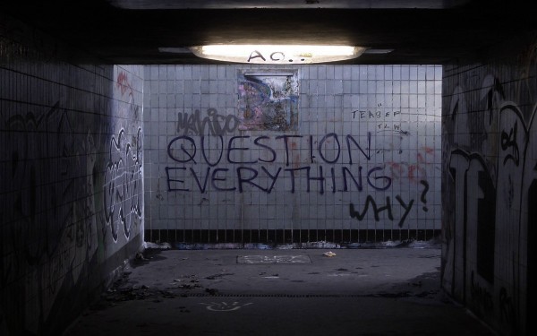 Question Everything 